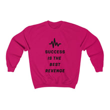 Success is the Best Revenge by MAXLIFE (Crewneck)