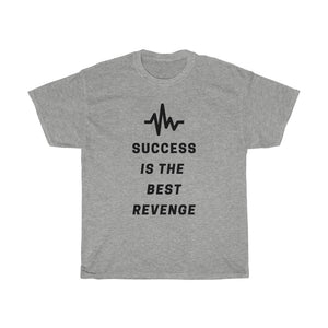 Success is the Best Revenge by MAXLIFE (Short Sleeve Tee)