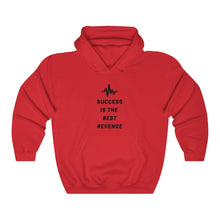 Success is the Best  Revenge by MAXLIFE (Hoodie)