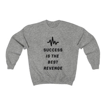 Success is the Best Revenge by MAXLIFE (Crewneck)