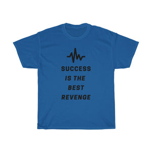 Success is the Best Revenge by MAXLIFE (Short Sleeve Tee)