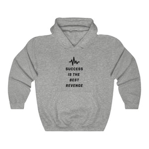 Success is the Best  Revenge by MAXLIFE (Hoodie)